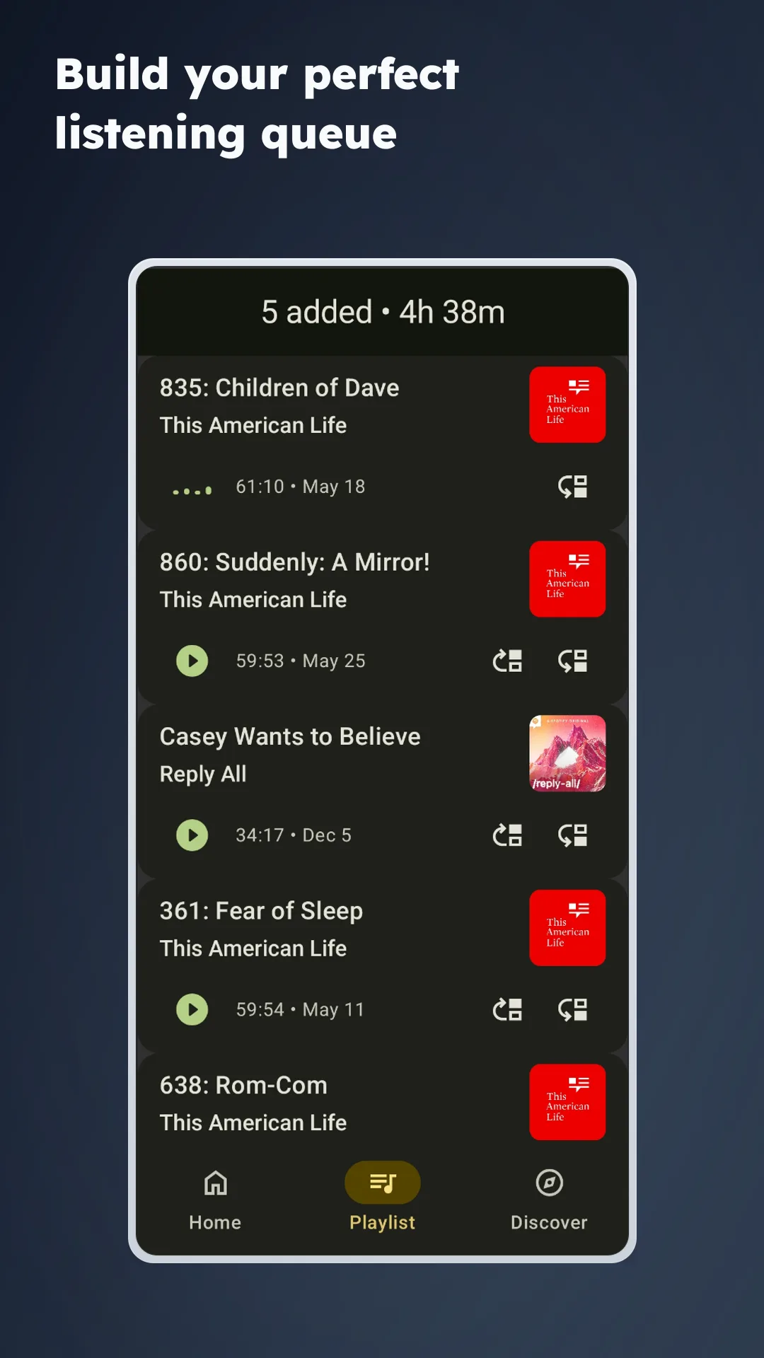Build a podcast listening queue